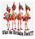 What the Birthday Flock T-Shirt