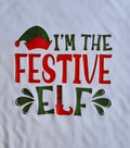I'm The Festive Elf Holiday Tee