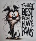 The Best People Have Paws funny dog lover graphic tee